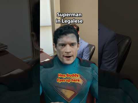 "Hey buddy, eyes up here" in legalese with Zach Simpson #superman #lawyer #legal #legalese #quotes