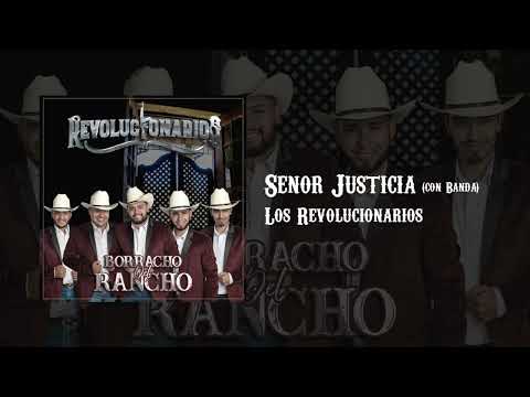 Señor Justicia - Los Revolucionarios