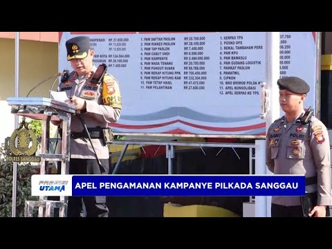 APEL PENGAMANAN KAMPANYE PILKADA SANGGAU