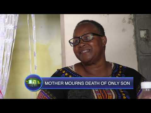Mother mourns death of only son