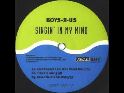 Boys-R-Us - Singin' In My Mind '98 (Klubbheads Late Nite Vocal Mix)