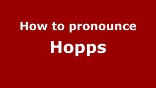 How to pronounce Hopps