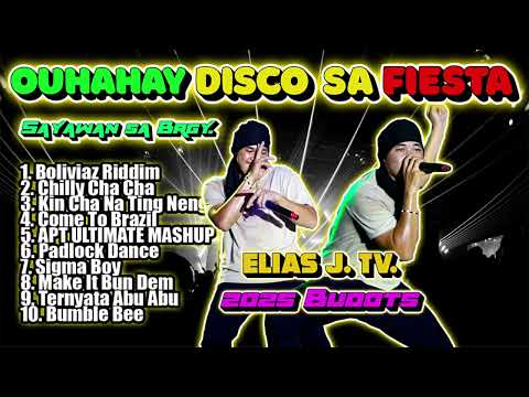 DISCO SA PISTA| |New DISCO BUDOTS VIRAL|  |OuHAHAY NONSTOP 2025| |ELIAS J. Tv. Nonstop Remix|