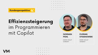 Effizienzsteigerung im Programmieren mit Copilot: Kundenperspektive zu den Workshops von VM.PL