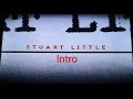 Stuart Little Opening Credits Walking Tall