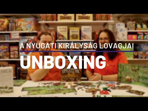 UNBOXING  A Nyugati Királyság Lovagjai társasjáték - reflexshop