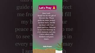 Here&#39;s  a short morning prayer you can say to start your day //start with positive thoughts#prayer