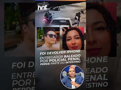 Minuto HNT: Entregador baleado por policial perde parte do intestino