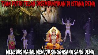 Download lagu THE SEARCH FOR THE REAL PRINCESS - PAYING A HEAVY PRICE TO THE SON OF HANOMAN FOR THE GODS' GUIDANCE mp3