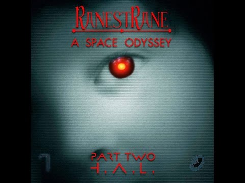 RanestRane - Sonno come Morte - H.A.L. (A Space Odyssey Part Two, 2015)