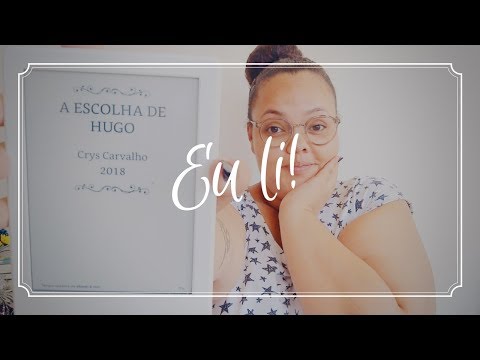 EU LI | A Escolha de Hugo