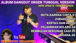 Download lagu Album dangdut orgen tunggal version || cover MENSUWI/KADES BAN-BAN REJO ||@MENSUWI mp3 Download lagu Album dangdut orgen tunggal version || cover MENSUWI/KADES BAN-BAN REJO ||@MENSUWI mp3