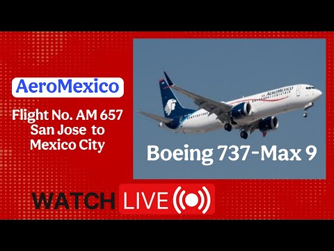 AeroMexico Boeing 737 Flying San Jose to Mexico City Live Flight Radar Vlog# 72 @gflightradar