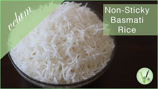 Non-Sticky Basmati Rice | How to make a Perfect Basmati Rice | To cook Long Grain Rice | White Rice