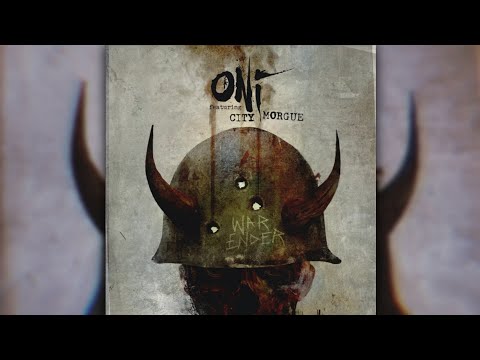 ONI feat. CITY MORGUE - War Ender (SLOWED)