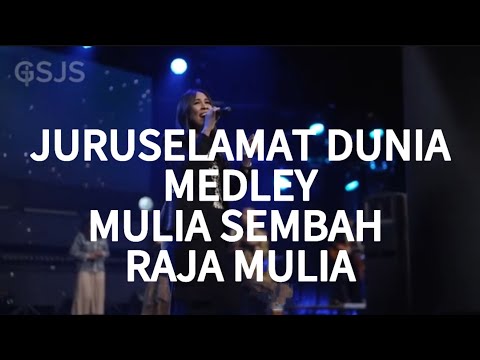 Juruselamat Dunia Medley Mulia Sembah Raja Mulia Cover Version - Ece Palentina || Gsjs Worship