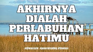 Download lagu DIALAH PELABUHANMU #generalreading #timelessreading #mellamorgen mp3