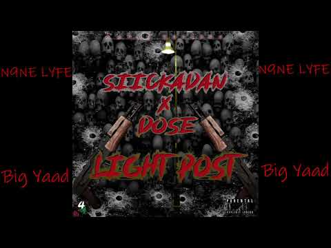 SiickaDan X Dose - Light Post (Kardo Records) Jan 2020