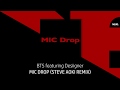 Steve Aoki feat. Desiigner, BTS (방탄소년단) - MIC DROP (Steve Aoki Remix)