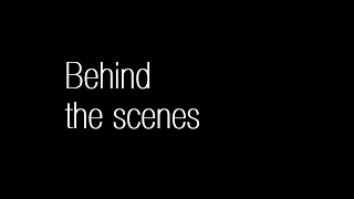 behind the scenes