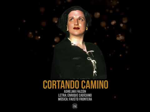 CORTANDO CAMINO - Adhelma Falcón y guitarras #TANGO