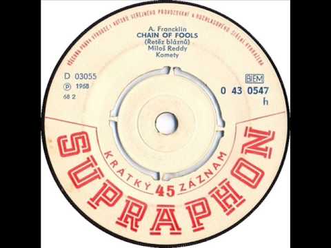 Miloš Reddy & Komety - Chain Of Fools [1968 Vinyl Records 45rpm]