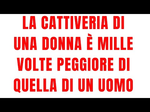 NON FIDARTI MAI DI UNA DONNA CHE FA QUESTO