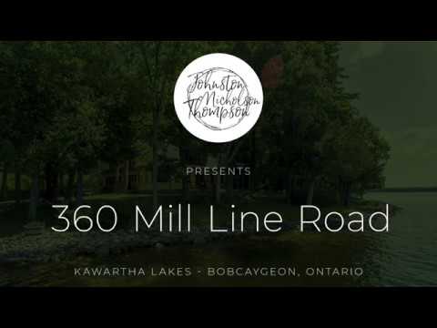 360 Mill Line Road | Kawartha Lakes, Bobcaygeon, ON