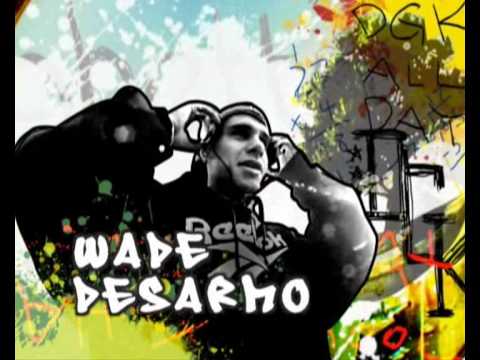WADE DESARMO - DGK - ITS OFFICIAL [HIGH QUALITY]
