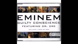 EMINEM - Guilty Conscience | UNCENSORED EXPLICIT WITH CHORUS (HOOK)