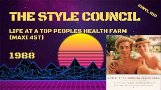 The Style Council - Life At A Top Peoples Health Farm (1988) (Maxi 45T)
