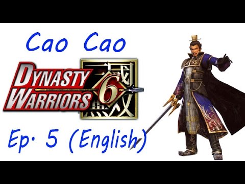 Dynasty Warriors 6 Cao Cao Ep. 5 Chapter 5 - Battle Of Shi Ting (Eng. Ver)