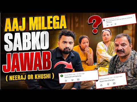 Neeraj or khushi kyon nhi aate humare vlogs me ?? || Aaj milega sabko jawab || priya jeet vlogs 