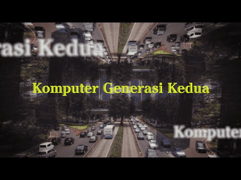 KOMPUTER GENERASI KEDUA