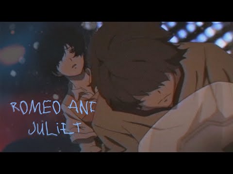 romeo and juliet - hahapoison |  Zankyou no Terror | AMV