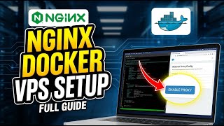 How to enable Nginx reverse proxy with Docker on VPS - Full Guide