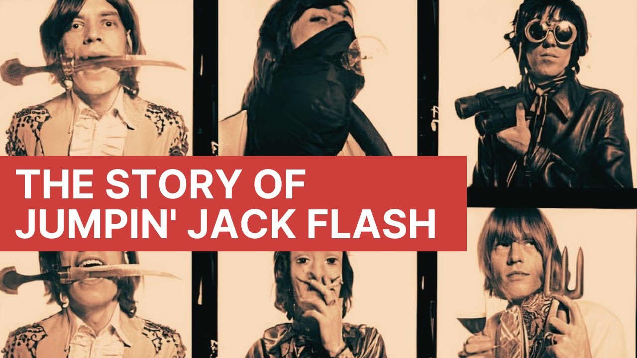 The Rolling Stones | The Story of Jumpin' Jack Flash
