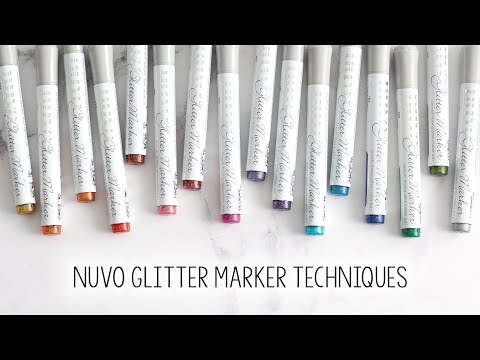 Tonic Nuvo Glitter Marker Techniques | The Card Grotto