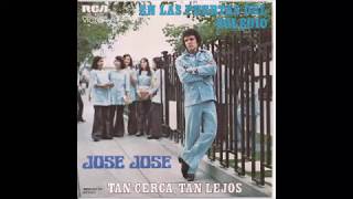 José José Single: En Las Puertas Del Colegio (1976) Audio Original