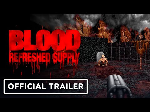 Blood: Refreshed Supply - Official Announcement Trailer