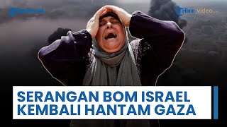 Pengeboman Besar-besaran di Seluruh Gaza Terjadi, Delapan Negara Peringatkan untuk Tegakkan Gencatan
