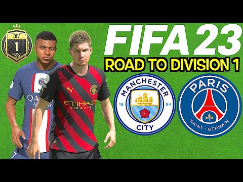 FIFA 23 Online Seasons #128 - Road To Division 1 - Man City vs PSG