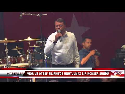 ‘MOR VE ÖTESİ’ SİLİFKE’DE UNUTULMAZ BİR KONSER SUNDU