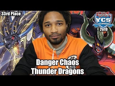 Danger Chaos Thunder - YCS Chicago 2019 33rd Place Yugioh Deck Profile