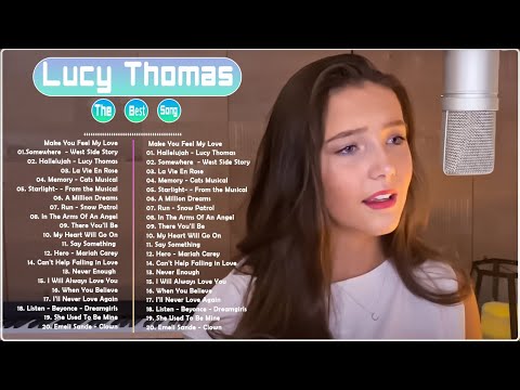 Lucy Thomas Greatest Hits Full Album Playlist 2022 | Most Popular Songs Collection Lucy Thomas