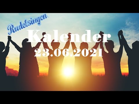 Der Mitsing-Kalender am 23.06.2021  - Tag 174