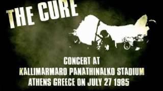 The Cure - Secrets (Live Athens Greece 1985)