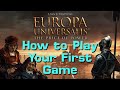 How to Play Europa Universalis: The Price of Power