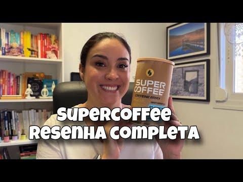Supercoffee vale a pena mesmo? Resenha completa