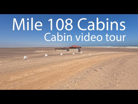 Mile 108 Skeleton Coast Namibia Cabin tour
